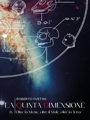 cover image of La quinta dimensione. IV. Oltre la Mente, oltre il Male, oltre la Terra